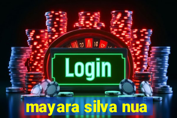 mayara silva nua